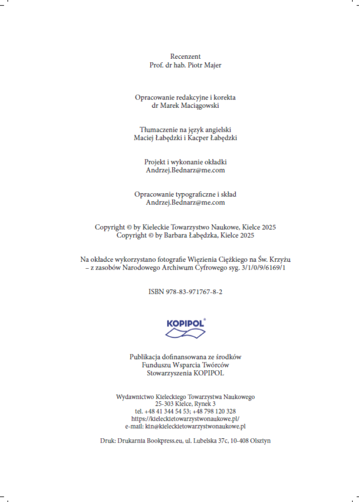 Strona redakcyjna - Administracja i strażnicy więzienni w Polsce w latach 1918-1939 Barbara Łabedzka