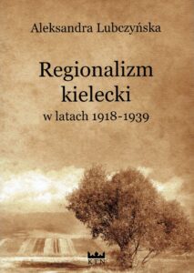 Regionalizm kielecki w latach 1918-1939 - przód okładki